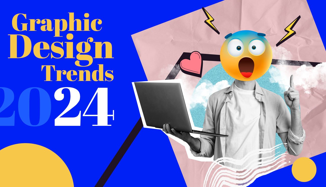 Top Graphic Design Trends for 2024 that Create a Difference in Your Digital Marketing